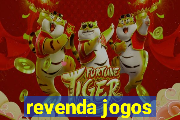 revenda jogos